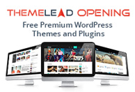 Free Premium Wordpress themes and plugins from our new brand - ThemeLead.com 